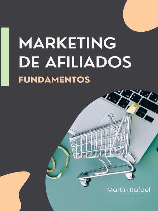 Title details for Marketing de Afilliados--Fundamentos by Martin Rafael - Available